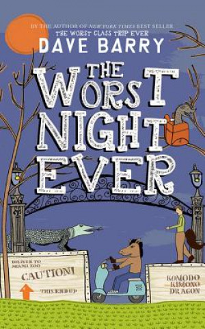 Аудио The Worst Night Ever Dave Barry