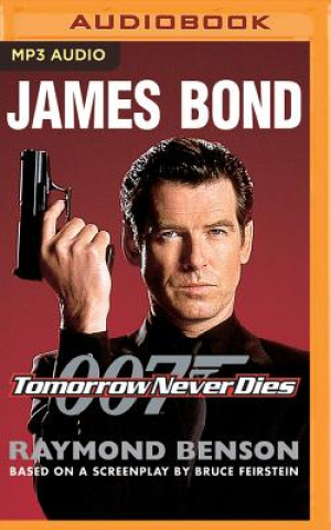 Digital Tomorrow Never Dies Raymond Benson