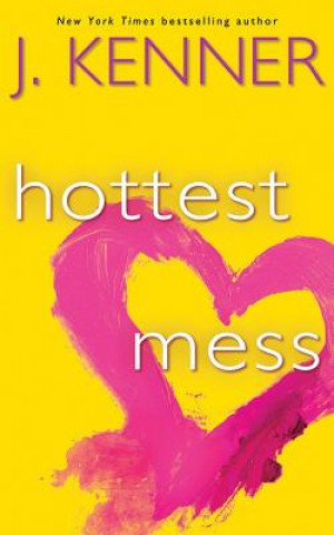 Аудио Hottest Mess J. Kenner