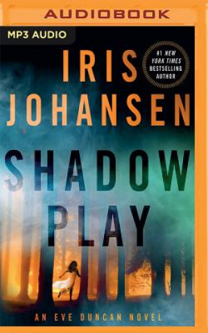 Digital Shadow Play Iris Johansen