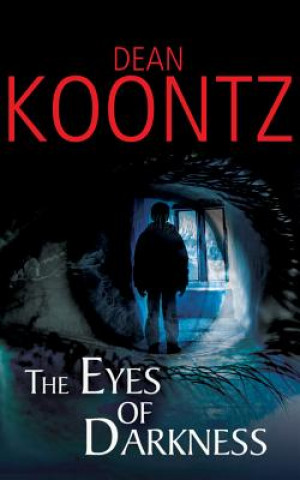 Audio The Eyes of Darkness Dean R. Koontz