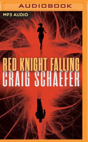 Digital Red Knight Falling Craig Schaefer