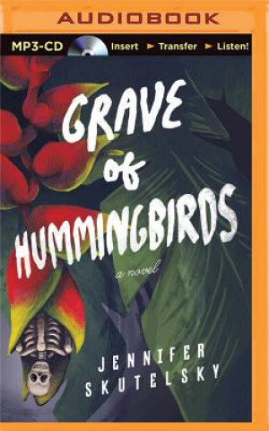 Digital Grave of Hummingbirds Jennifer Skutelsky