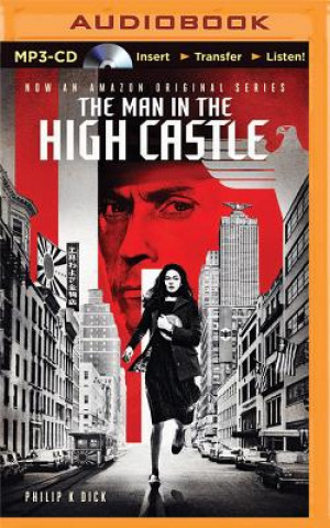 Audio The Man in the High Castle Philip K. Dick