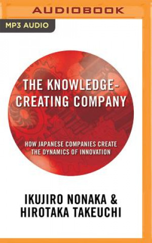 Digital The Knowledge-creating Company Ikujiro Nonaka