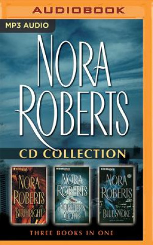 Audio Birthright / Northern Lights / Blue Smoke Nora Roberts