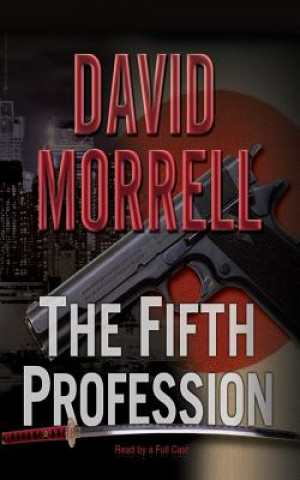 Audio The Fifth Profession David Morrell