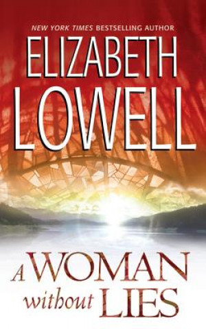 Audio A Woman Without Lies Elizabeth Lowell