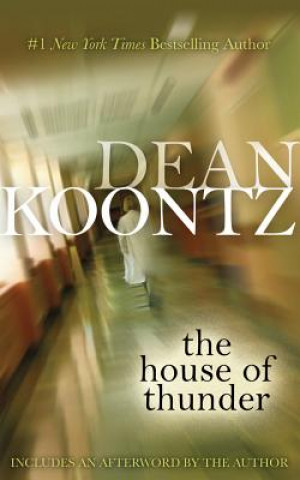 Audio The House of Thunder Dean R. Koontz