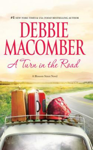 Hanganyagok A Turn in the Road Debbie Macomber