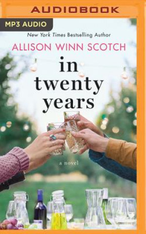 Digital In Twenty Years Allison Winn Scotch