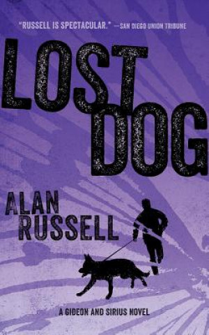 Hanganyagok Lost Dog Alan Russell