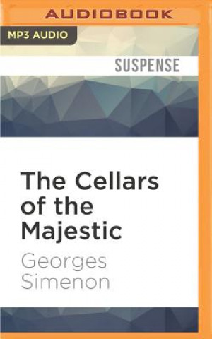 Digital The Cellars of the Majestic Georges Simenon