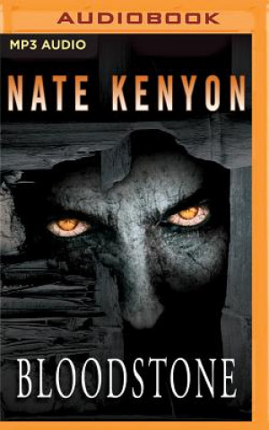 Digital Bloodstone Nate Kenyon