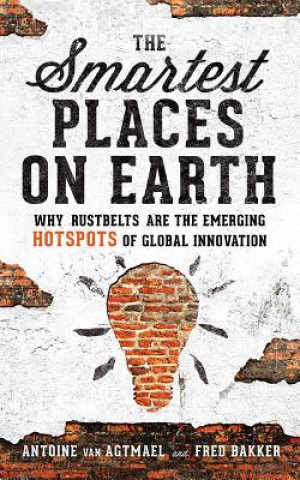 Audio The Smartest Places on Earth Antoine Van Agtmael