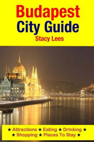 Книга Budapest City Guide Stacy Lees