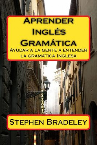 Βιβλίο Aprender Ingles Gramatica Stephen W. Bradeley