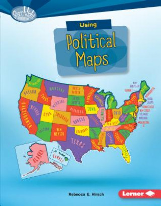 Книга Using Political Maps Rebecca Hirsch