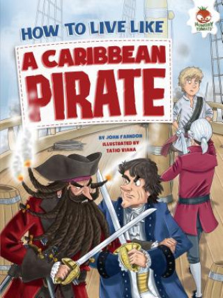 Book How to Live Like a Caribbean Pirate John Farndon