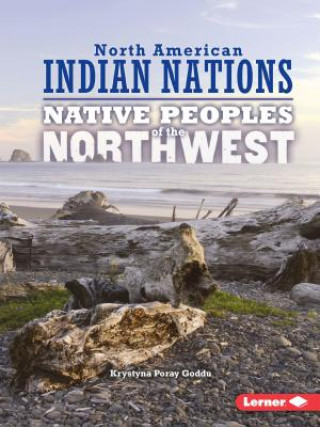 Könyv Native Peoples of the Northwest Krystyna Goddu