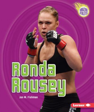 Knjiga Ronda Rousey Jon Fishman