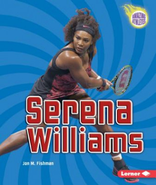 Kniha Serena Williams Jon Fishman