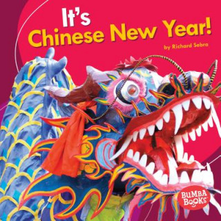 Knjiga It's Chinese New Year! Richard Sebra