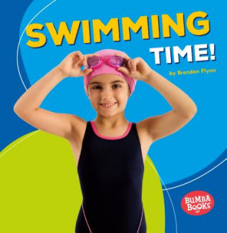 Knjiga Swimming Time! Brendan Flynn
