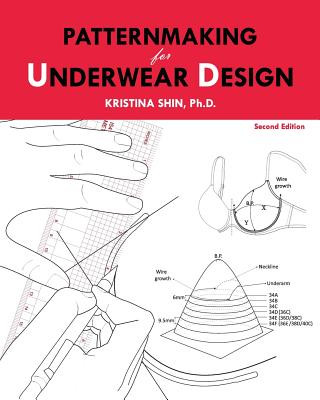 Kniha Patternmaking for Underwear Design Kristina Shin