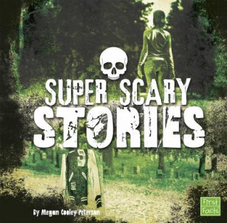 Książka Super Scary Stories Megan Cooley Peterson