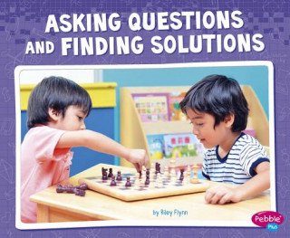 Kniha Asking Questions and Finding Solutions Riley Flynn