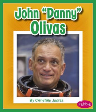 Könyv John Danny Olivas Christine Juarez