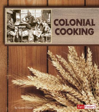 Książka Colonial Cooking Susan Dosier