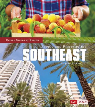 Книга People and Places of the Southeast John Micklos