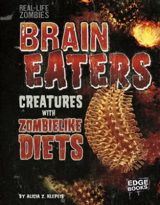 Buch Brain Eaters Alicia Z. Klepeis