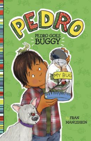 Buch Pedro Goes Buggy Fran Manushkin
