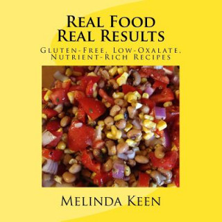 Książka Real Food Real Results Melinda Keen