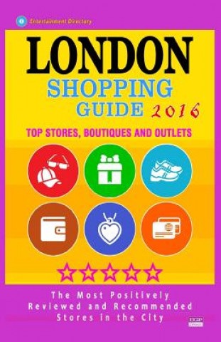 Kniha London Shopping Guide 2016 Linda S. O'neill