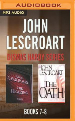 Digital The Hearing / the Oath John T. Lescroart