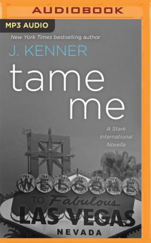 Digital Tame Me J. Kenner