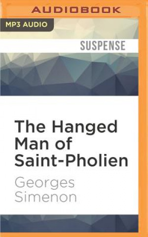 Digital The Hanged Man of Saint-Pholien Georges Simenon