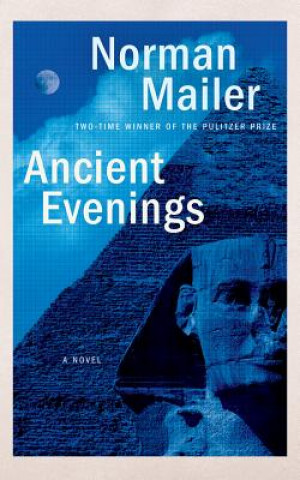 Hanganyagok Ancient Evenings Norman Mailer