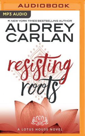 Digital Resisting Roots Audrey Carlan