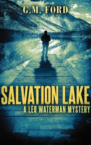 Audio Salvation Lake G. M. Ford