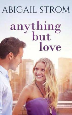 Audio Anything but Love Abigail Strom