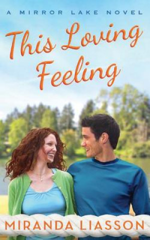 Audio This Loving Feeling Miranda Liasson