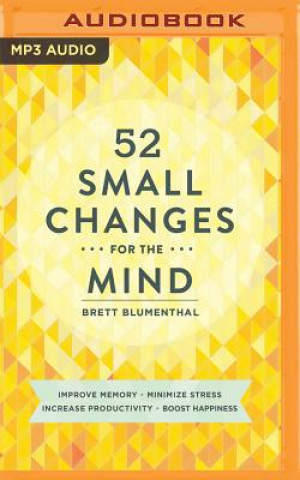 Digitale 52 Small Changes for the Mind Brett Blumenthal