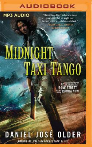 Digital Midnight Taxi Tango Daniel José Older