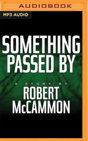 Digital Something Passed by Robert McCammon