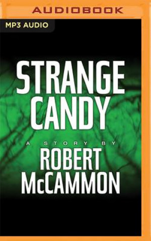 Digital Strange Candy Robert McCammon